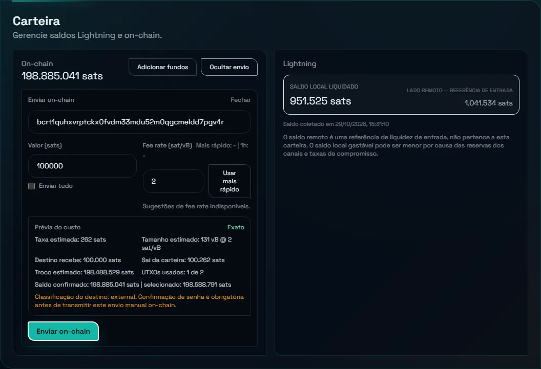 Formulário Enviar on-chain da Alice com endereço bcrt1, 100000 sats, fee rate manual de 2 sat/vB e prévia do custo com taxa estimada de 262 sats